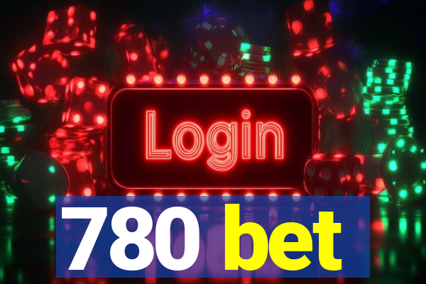 780 bet
